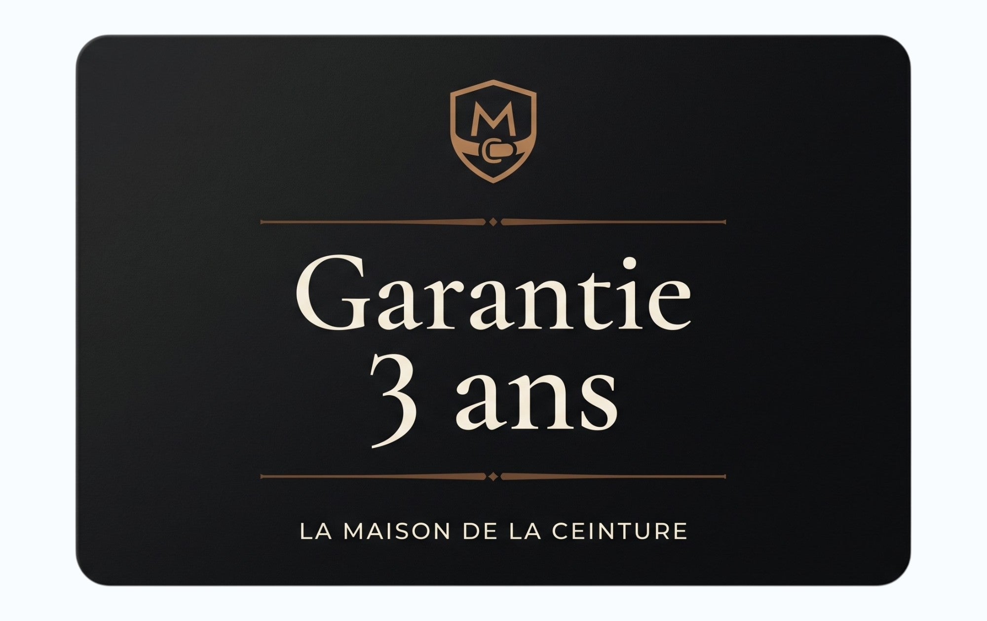 Garantie 3 ans La Maison de la Ceinture